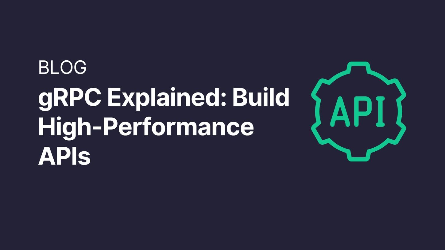 gRPC Explained