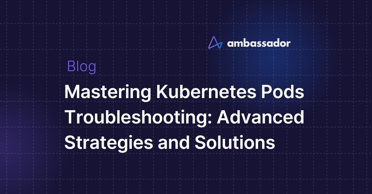  Kubernetes Pods Troubleshooting