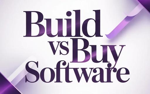 Build vs Buy Software: How Startups Should Think About Development Costs in 2026