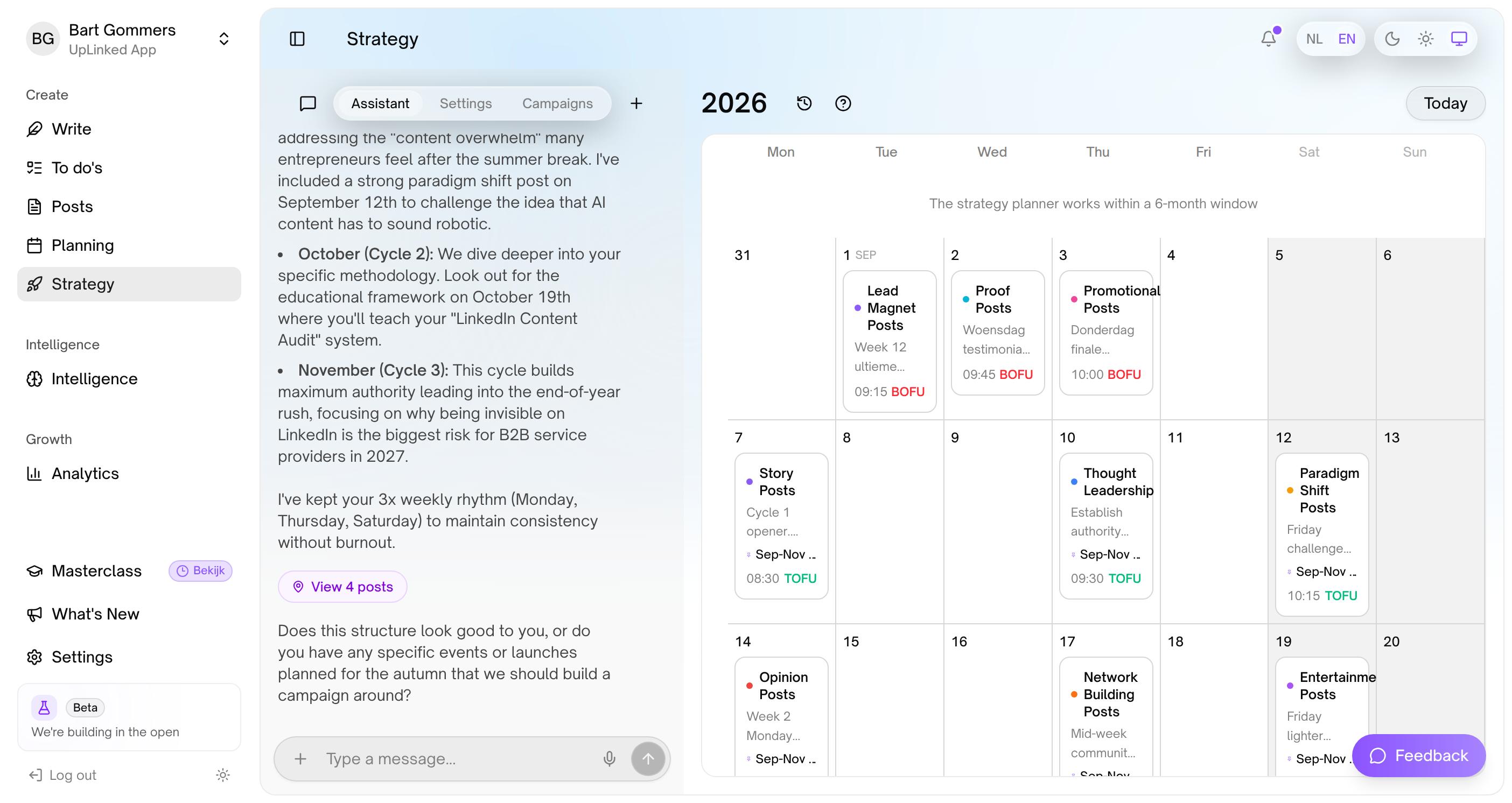 The Strategy page. On the left the Strategy Assistant explaining a three-cycle plan for September to November and the three-posts-a-week rhythm; on the right a calendar for September 2026 with planned posts such as Lead Magnet, Proof, Story and Thought Leadership, each with a time and a TOFU or BOFU label.