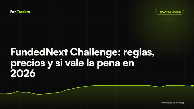 FundedNext Challenge: reglas, precios y si vale la pena en 2026