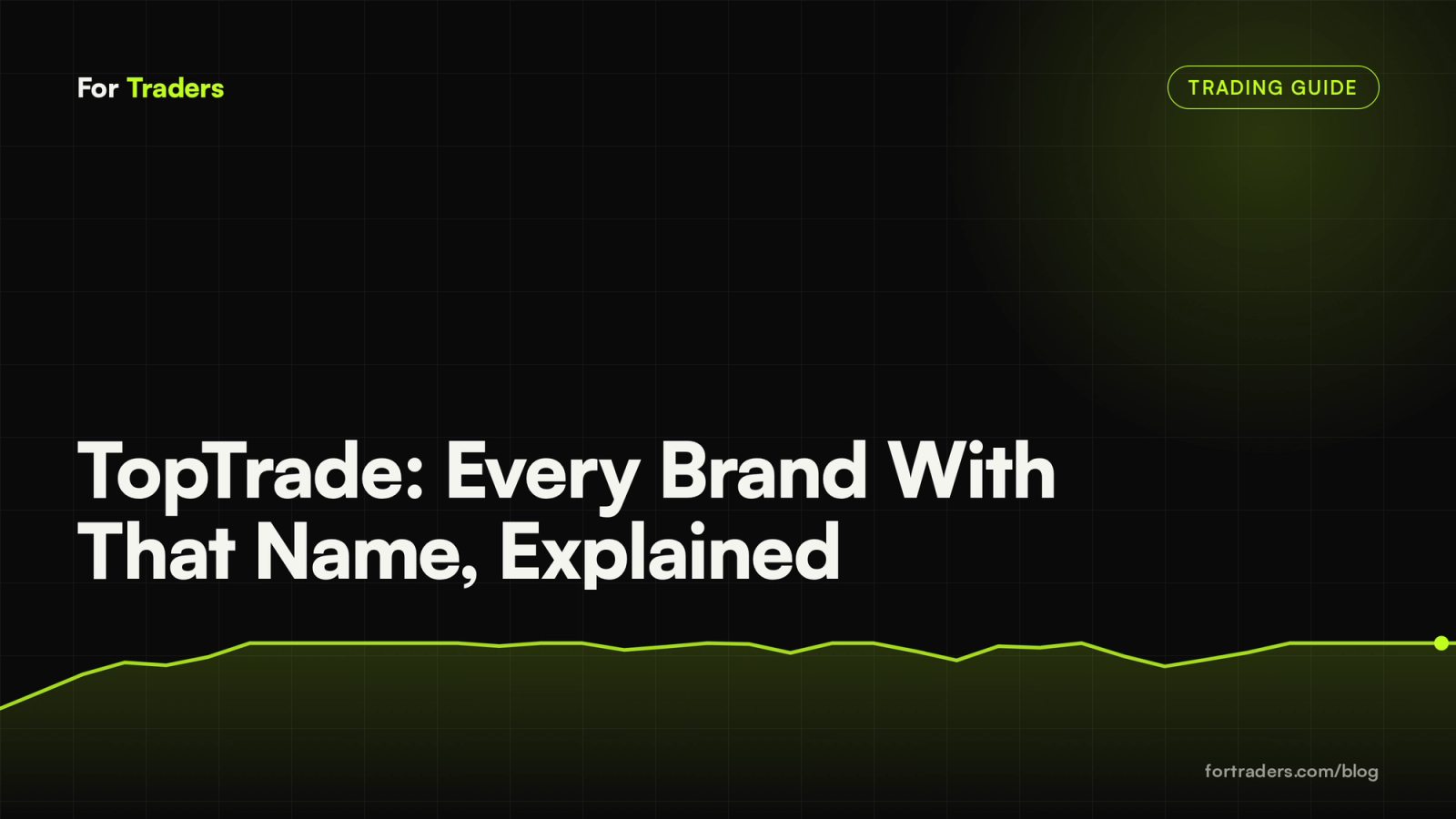 TopTrade: Every Brand With That Name, Explained