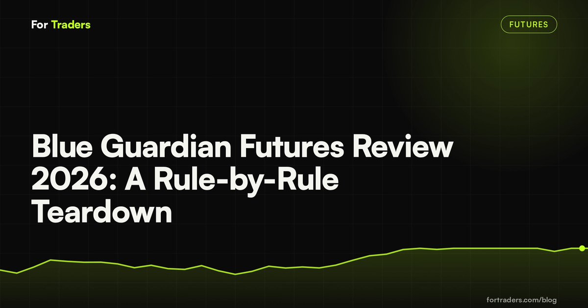 Blue Guardian Futures Review 2026: A Rule-by-Rule Teardown | For Traders