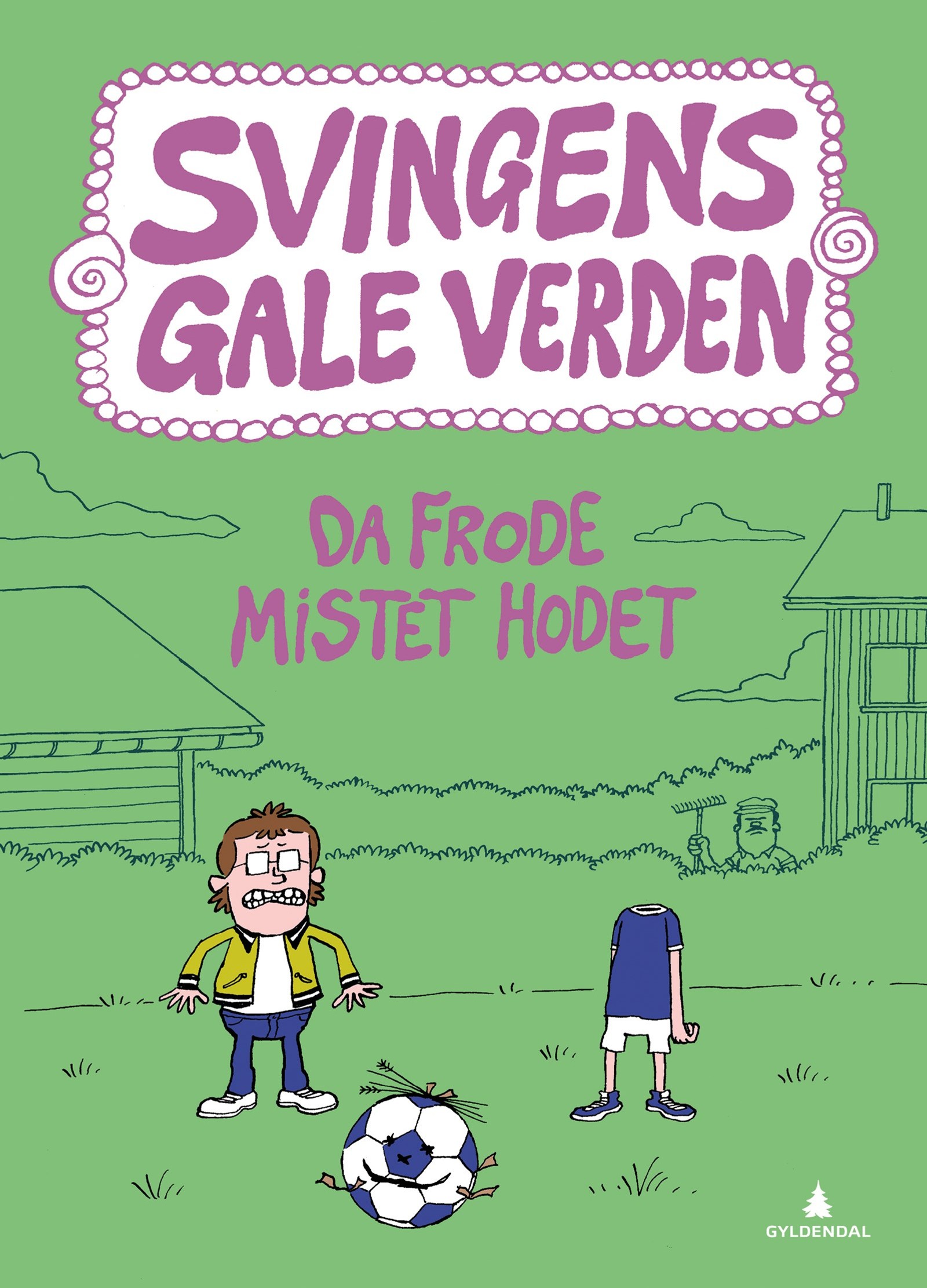 Cover of When Fred lost his Head