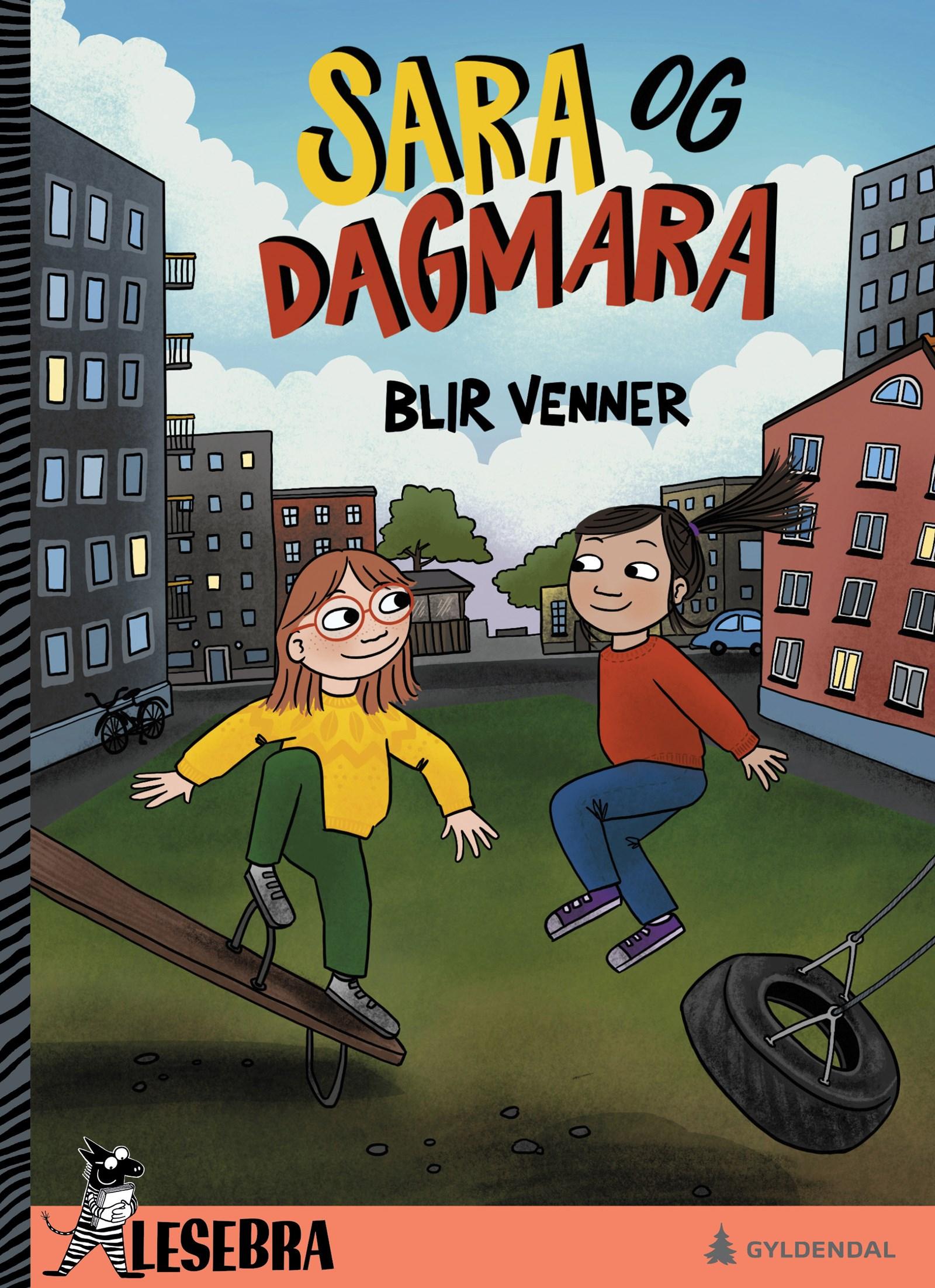 Cover of Sara and Dagmara Become Friends