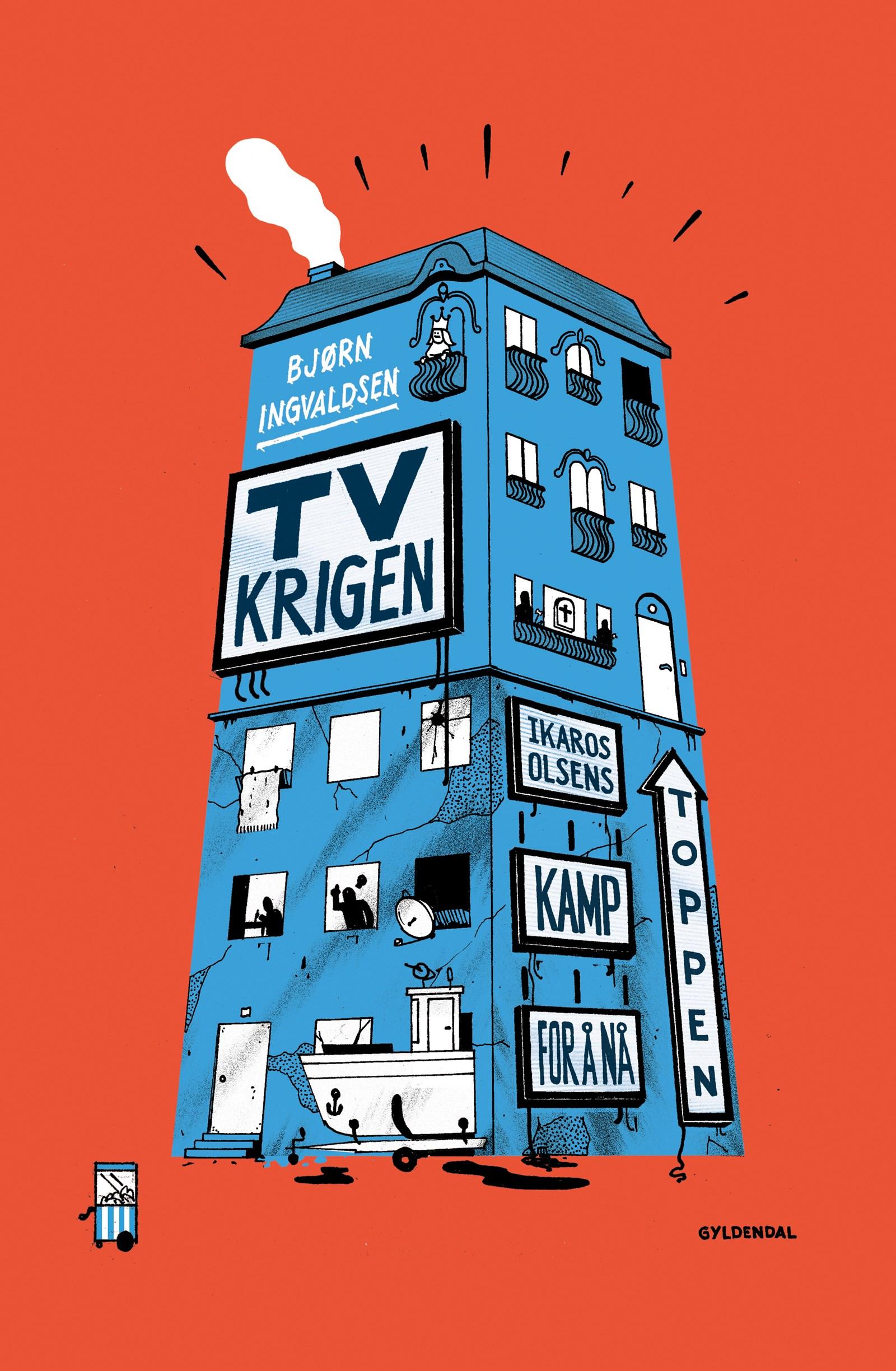 Cover of Ikaros Olsen’s struggle to get to the top 2: The TV war