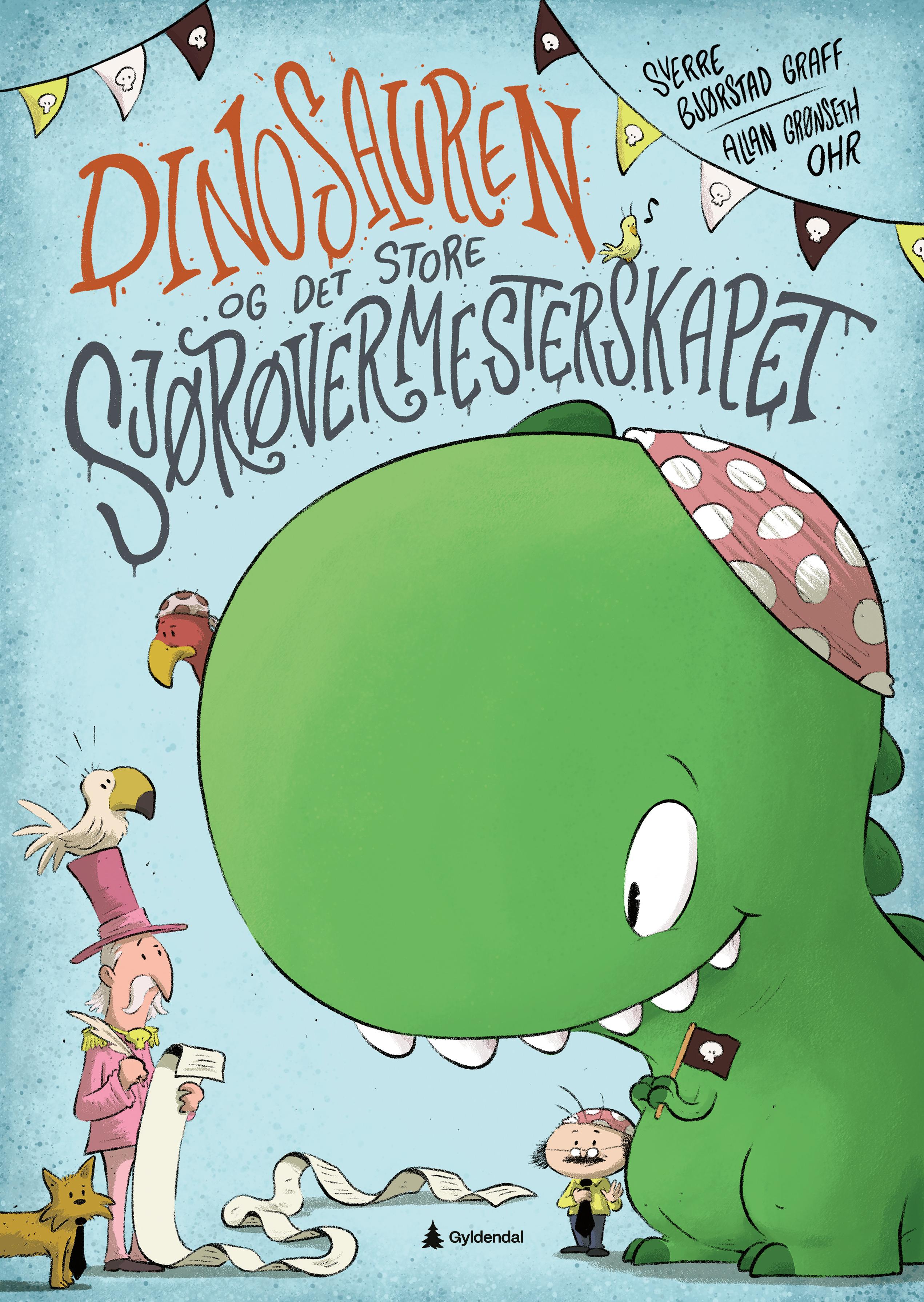 Cover of The Dinosaur and the Great Pirate Championship