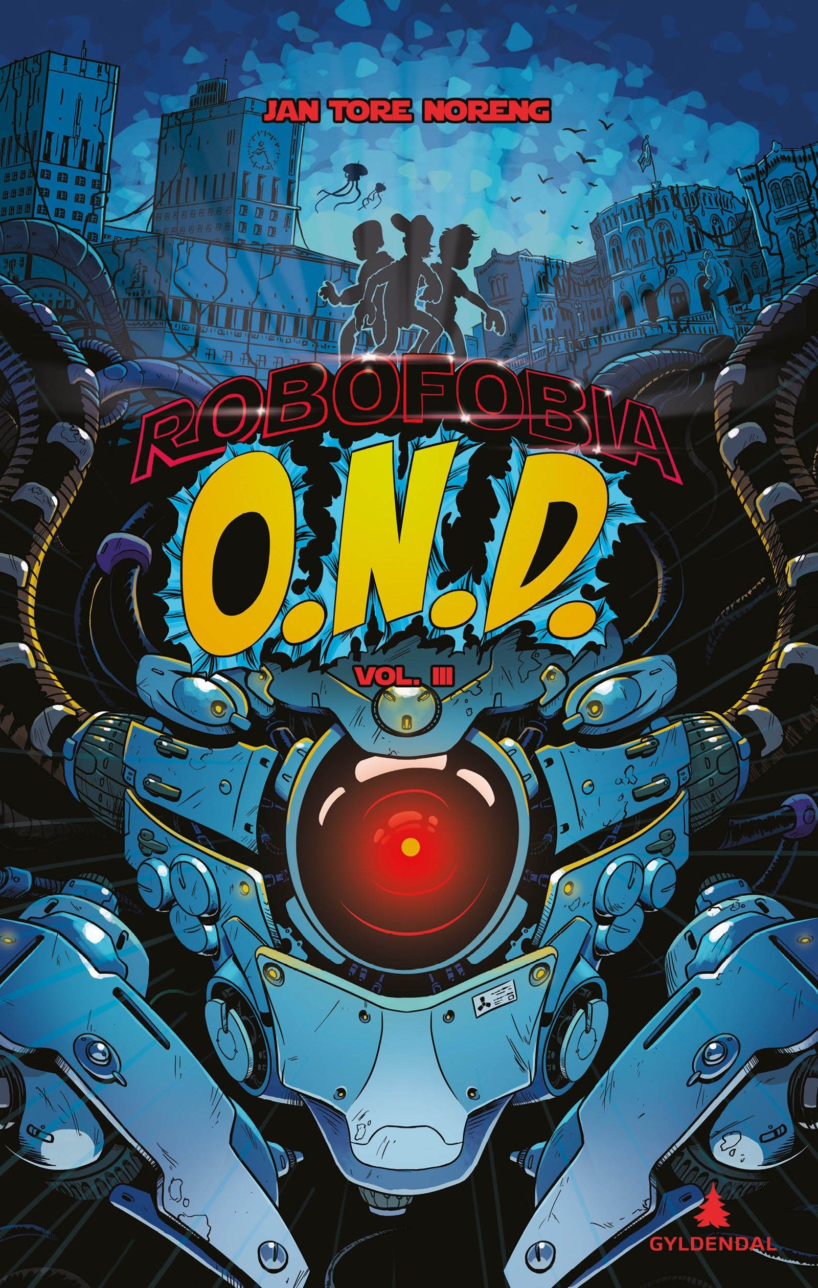 Cover of Robophobia 3: E.V.I.L.