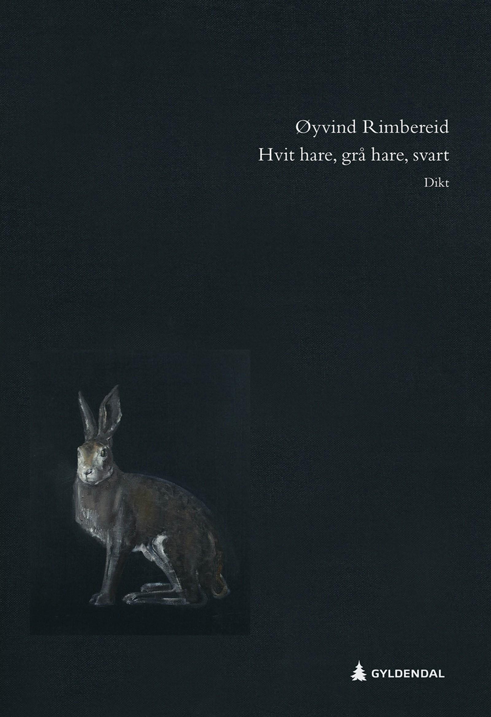 Cover of White Hare, Grey Hare, Black