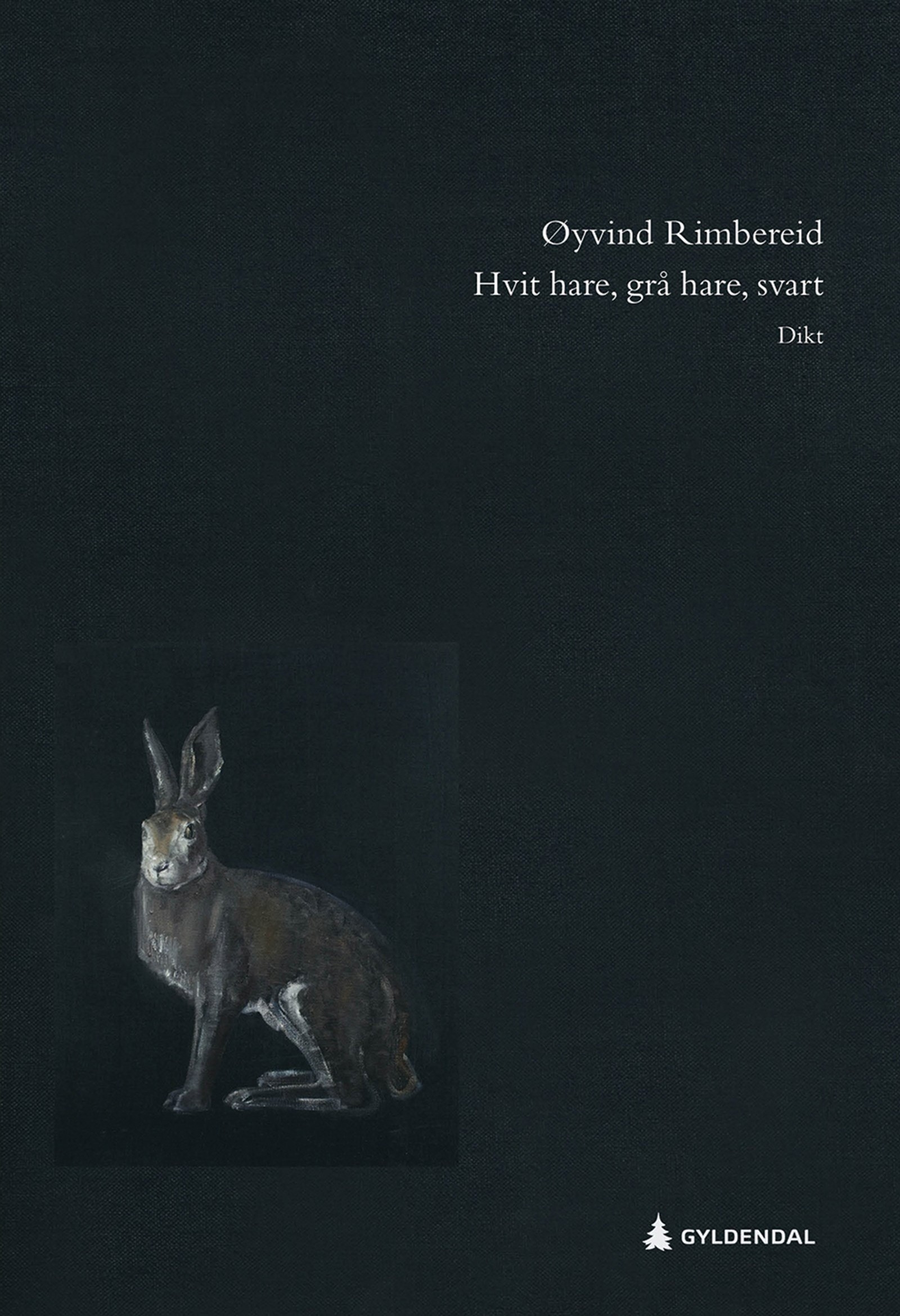 Cover of White Hare, Grey Hare, Black