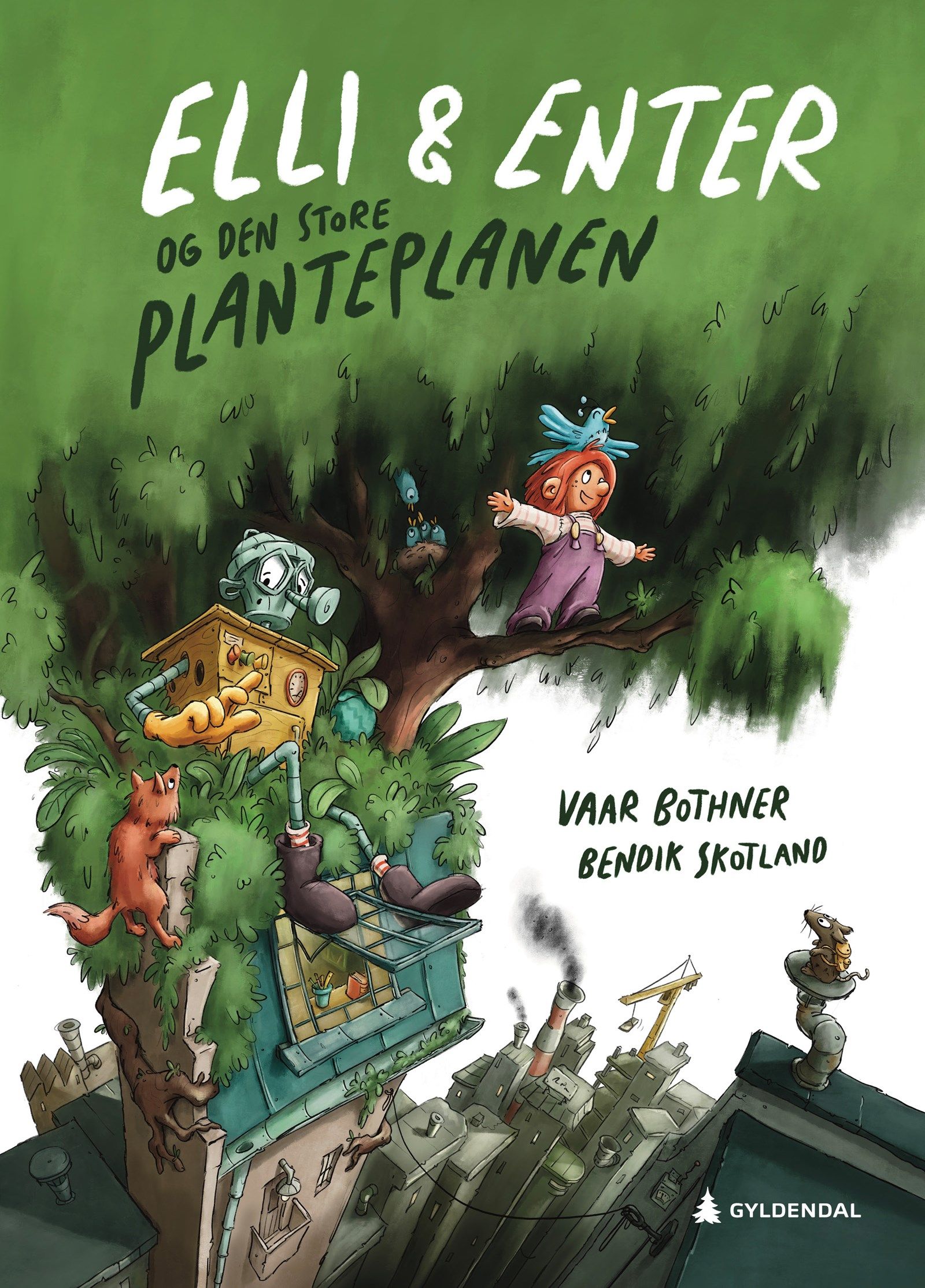 Cover of Elli and Enter and the Big Plan of Plants