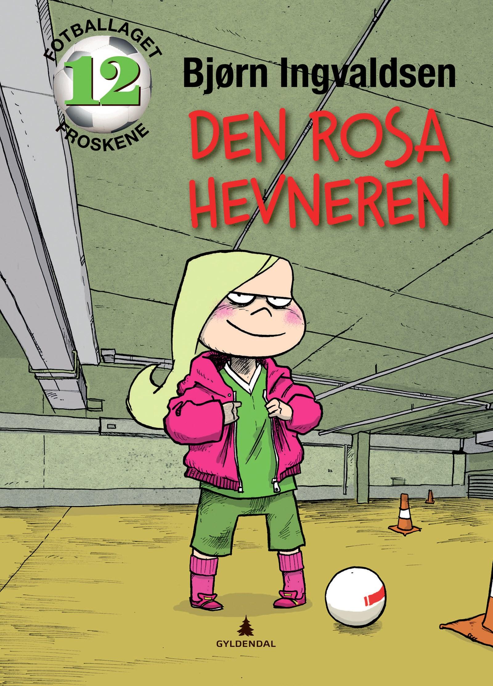 Cover of The Frogs Football Team 12: The Pink Avenger