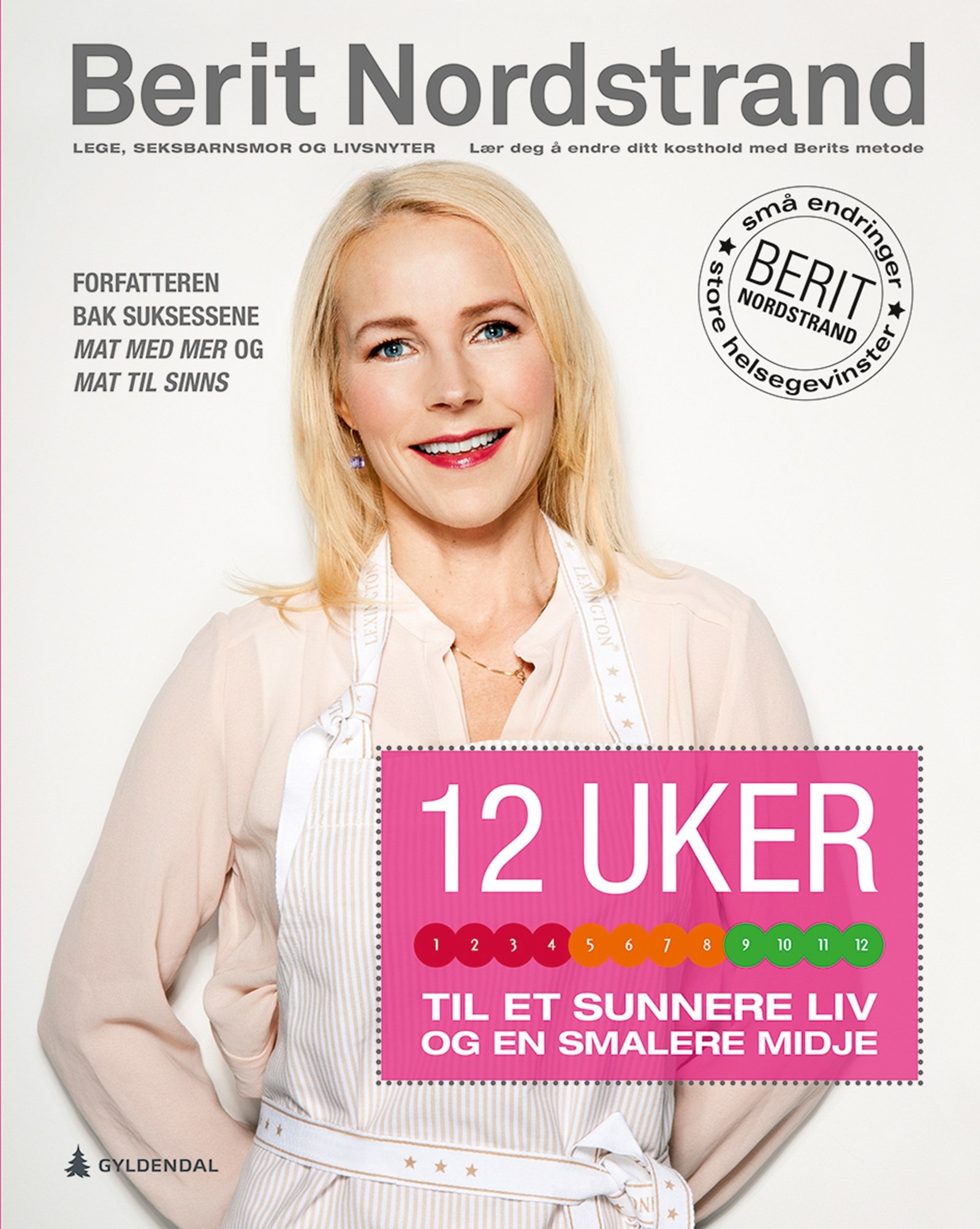 Cover of A Healthier Life and a Slimmer Waist in Twelve Weeks