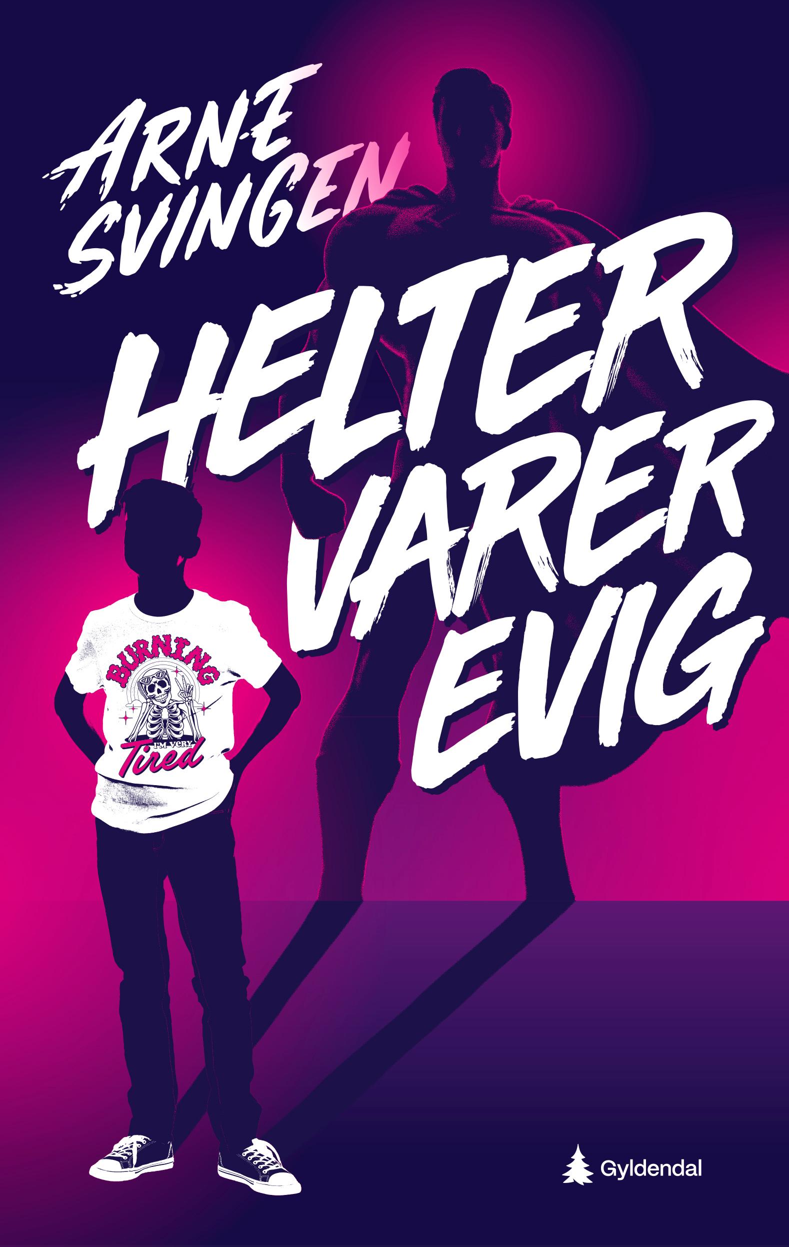 Cover of Heroes Last Forever