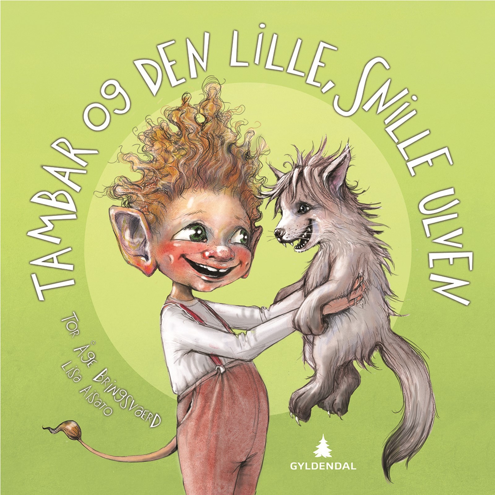 Cover of Tambar and the Friendly Little Wolf