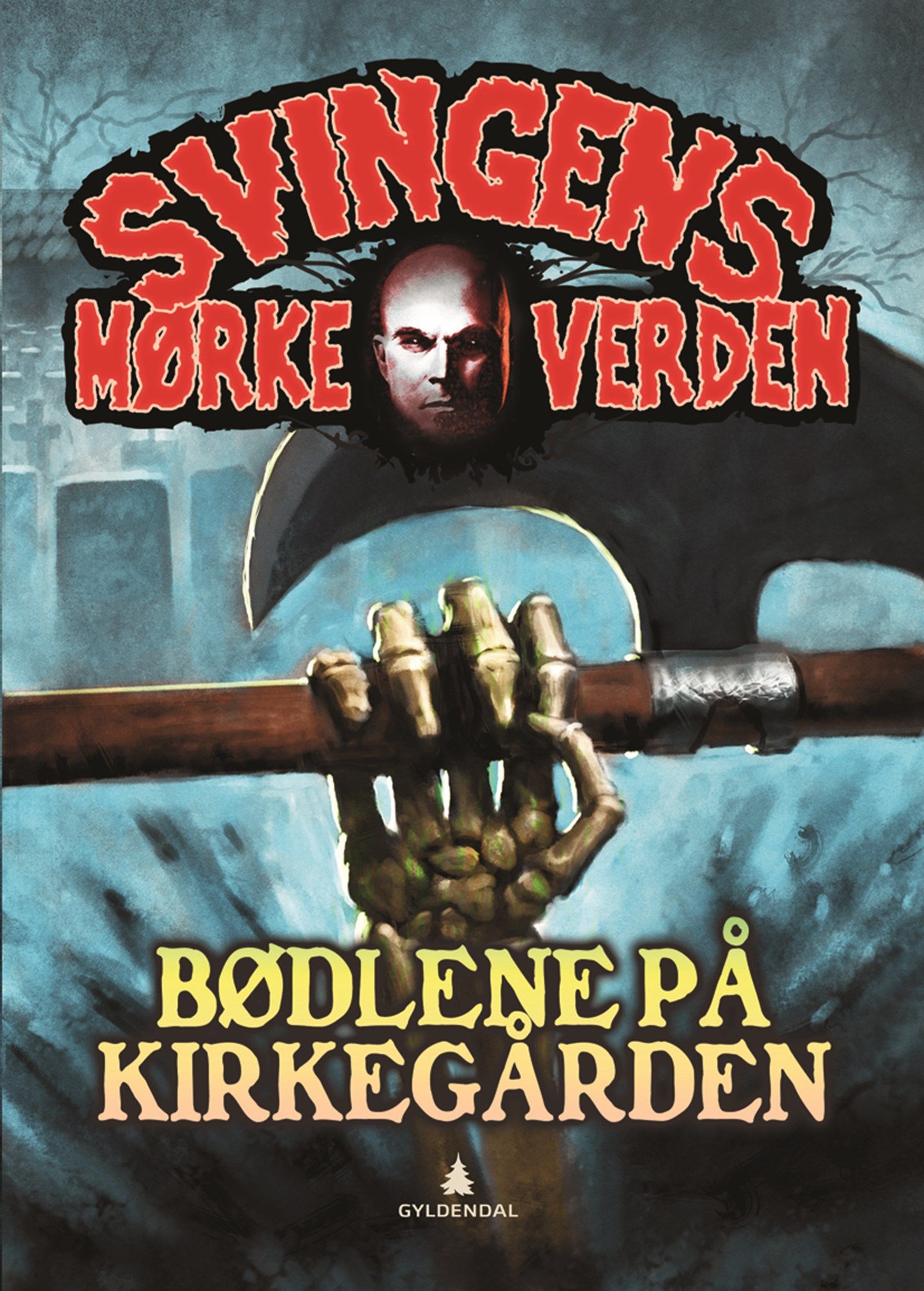 Cover of Svingen's Dark World: The Executioners in the Cemetery