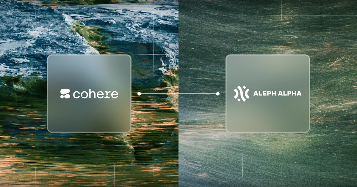 Cohere and Aleph Alpha Sign Definitive Merger Agreement for Transatlantic Sovereign AI