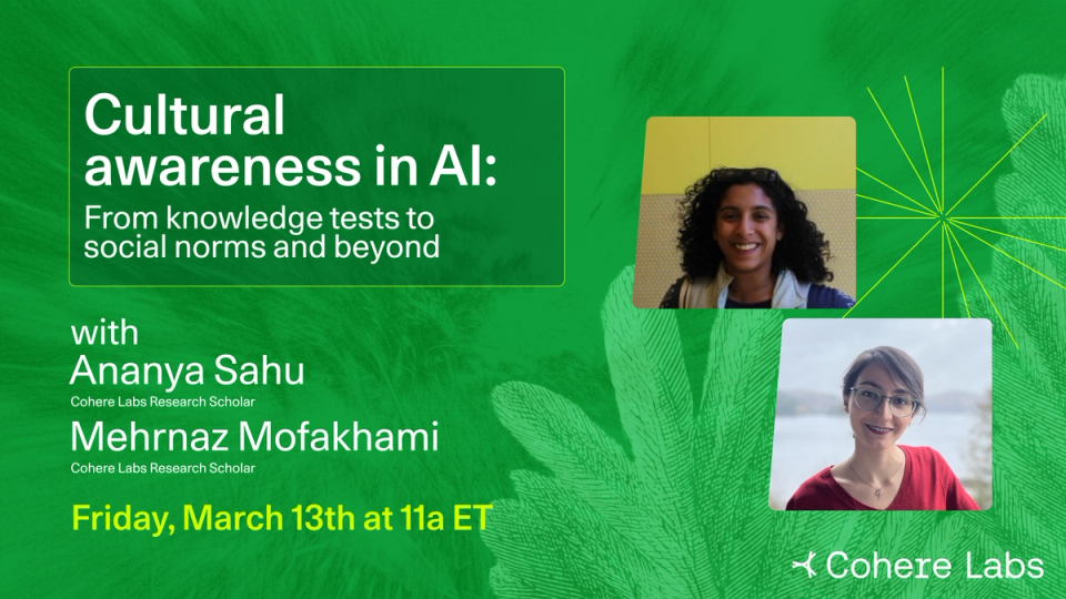 Cohere Labs - Cultural awareness in AI - From Knowledge Tests to Social Norms and Beyond