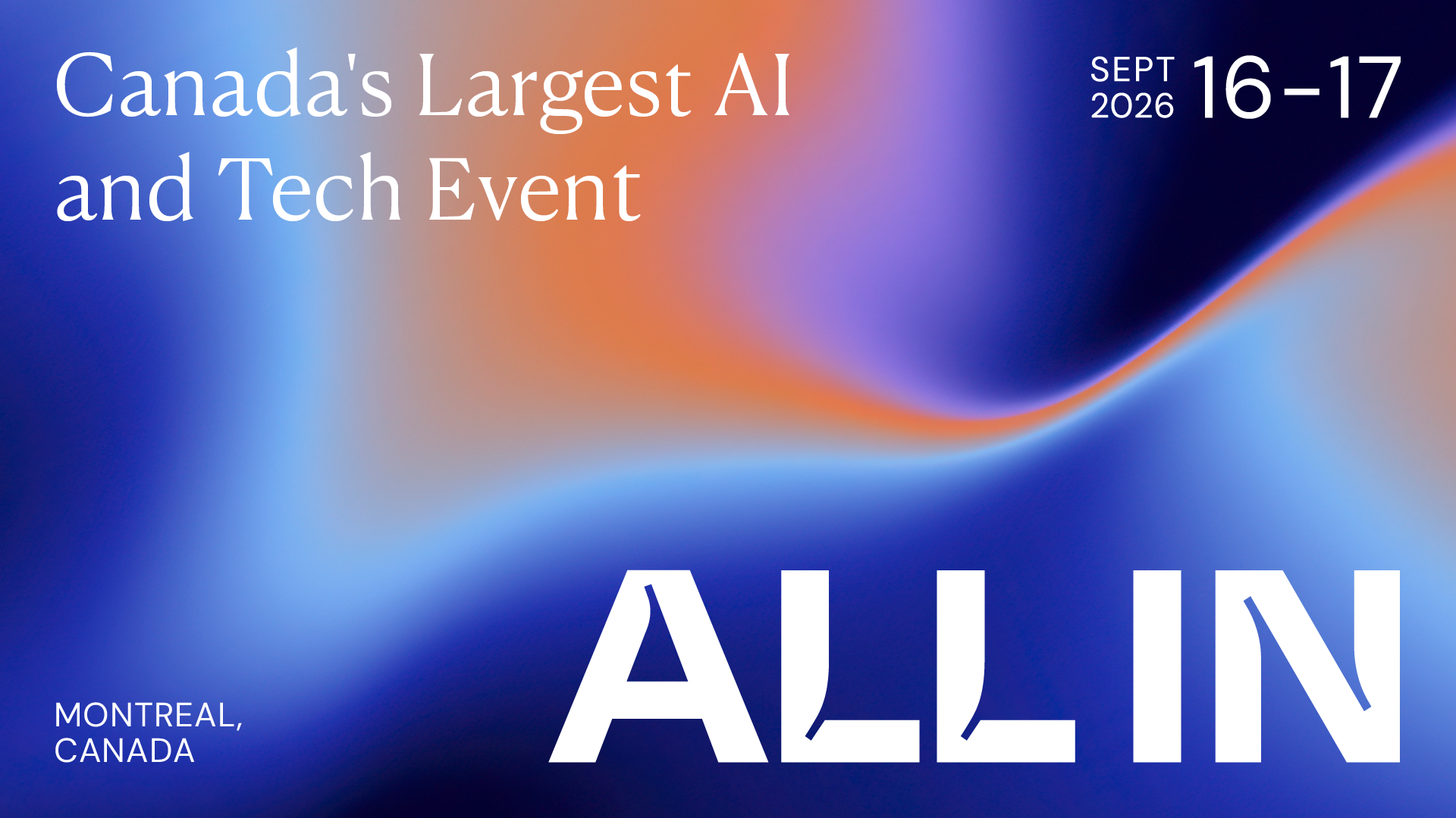 All IN - Canada's largest AI/tech event 