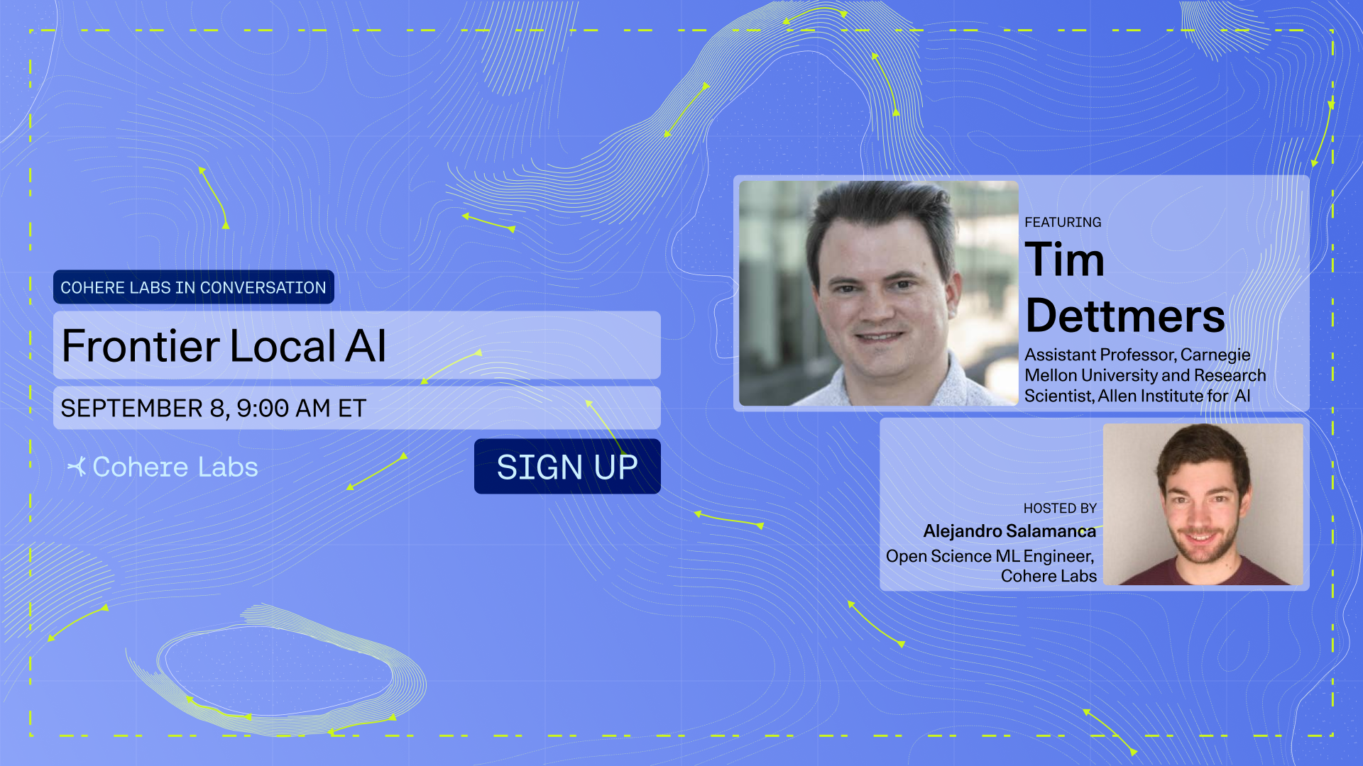 Tim Dettmers joins Cohere Labs for a presentation and discussion on Frontier Local AI