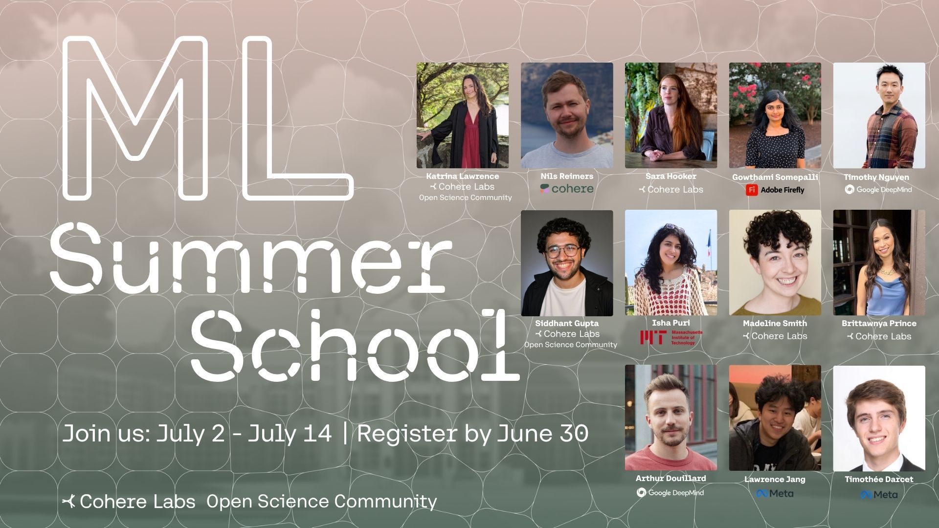 Cohere Labs Open Science Community Summer School, a learning initiative featuring some of the leading minds in machine learning. 