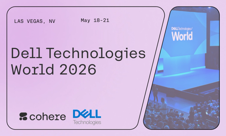 Learn about Cohere's secure AI solutions and our partnership with Dell