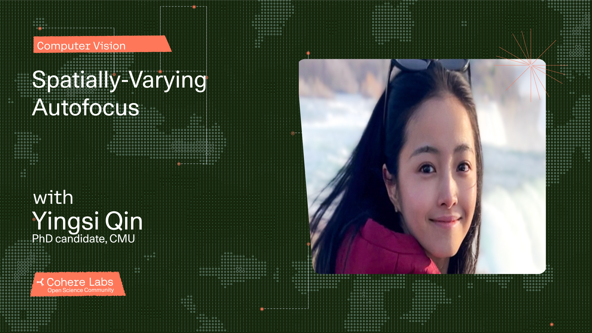 Cohere Labs - Yingsi Qin presents Spatially-Varying Autofocus, Computer Vision Group