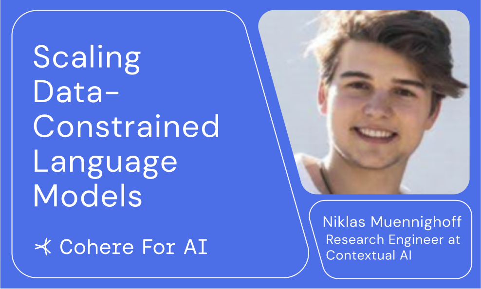 Niklas Muennighoff - Scaling Data-Constrained Language Models