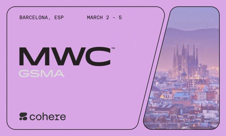Learn about Cohere's AI solutions at the premier global connectivity event