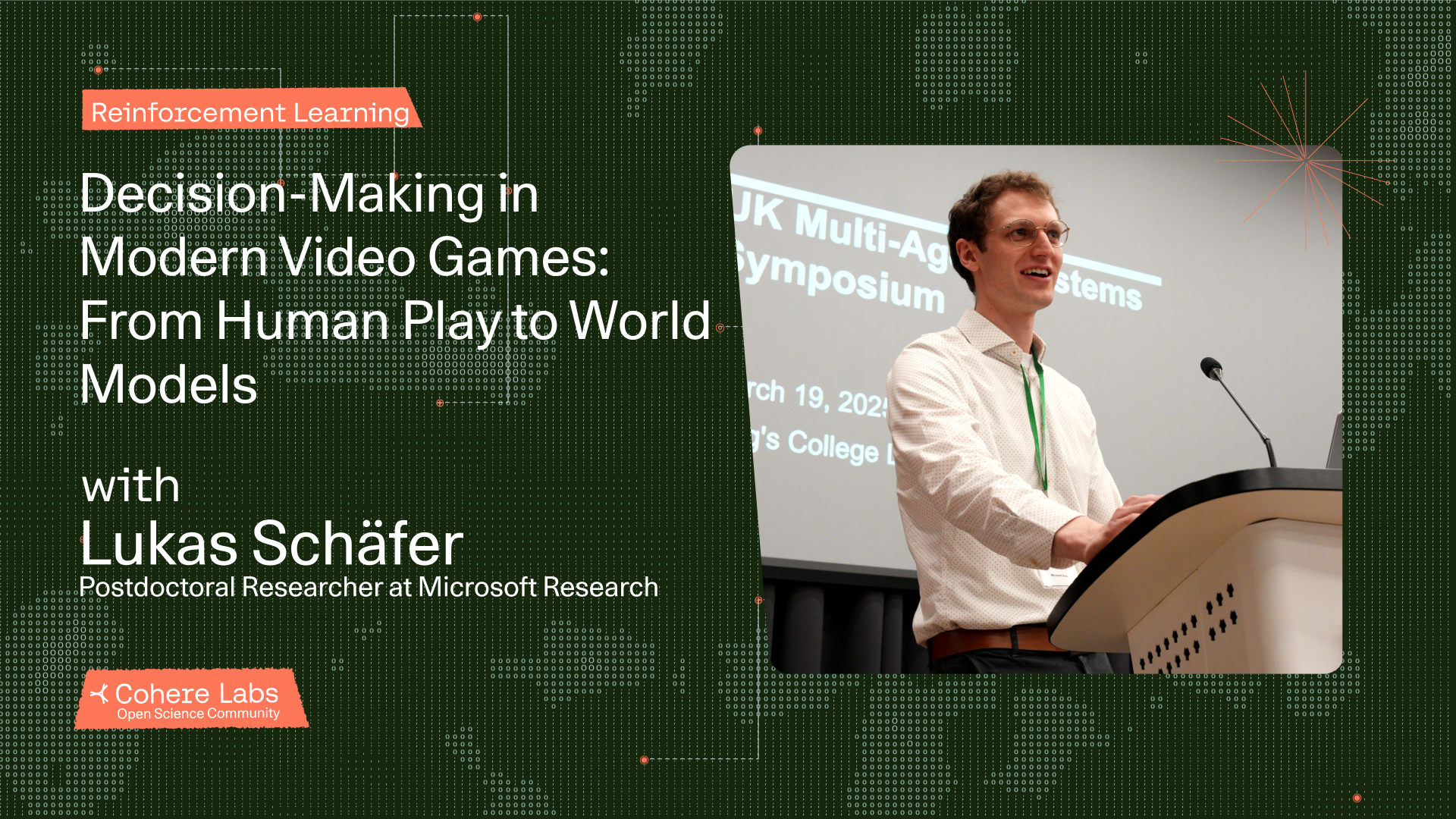 Cohere Labs - Lukas Schäfer - Decision-Making in Modern Video Games: From Human Play to World Models
