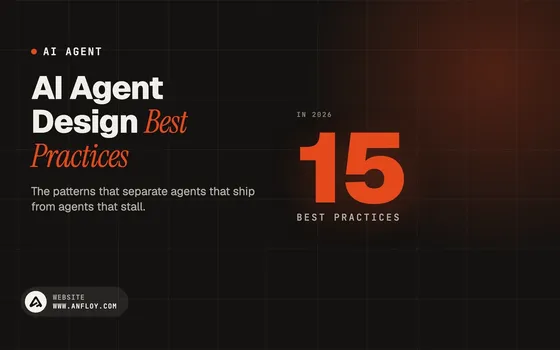 AI Agent Design Best Practices