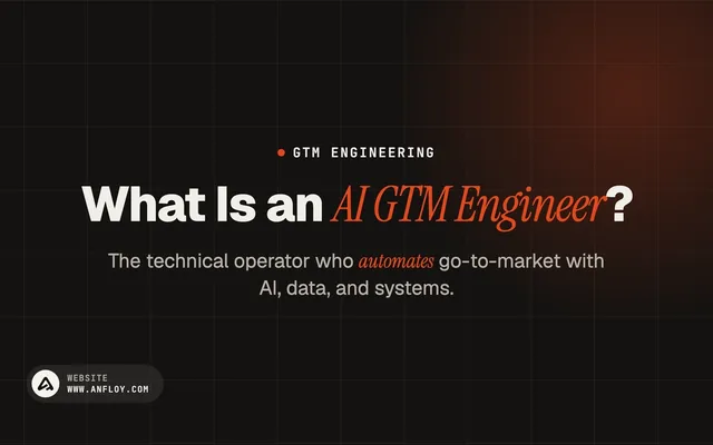 What Is an AI GTM Engineer?