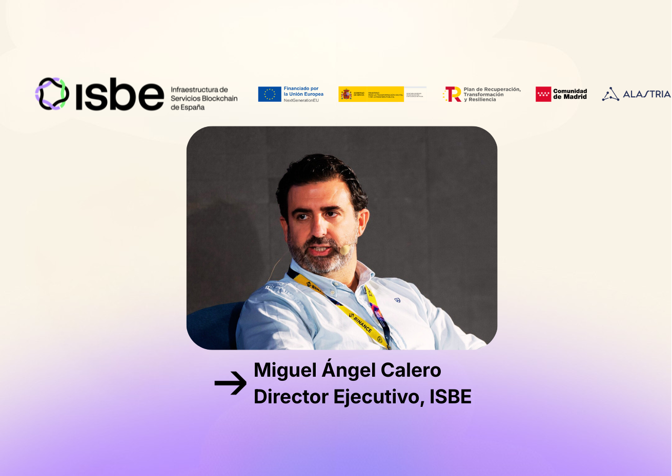 Miguel Ángel Calero se incorpora a Alastria para impulsar la Infraestructura de Servicios Blockchain de España-ISBE