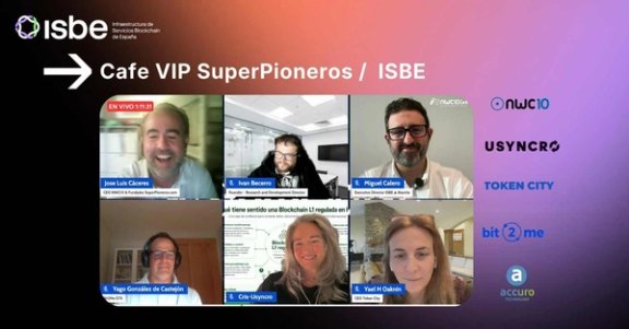ISBE Joins SuperPioneros VIP Café to Discuss Regulated Blockchain Infrastructure and Ecosystem Growth