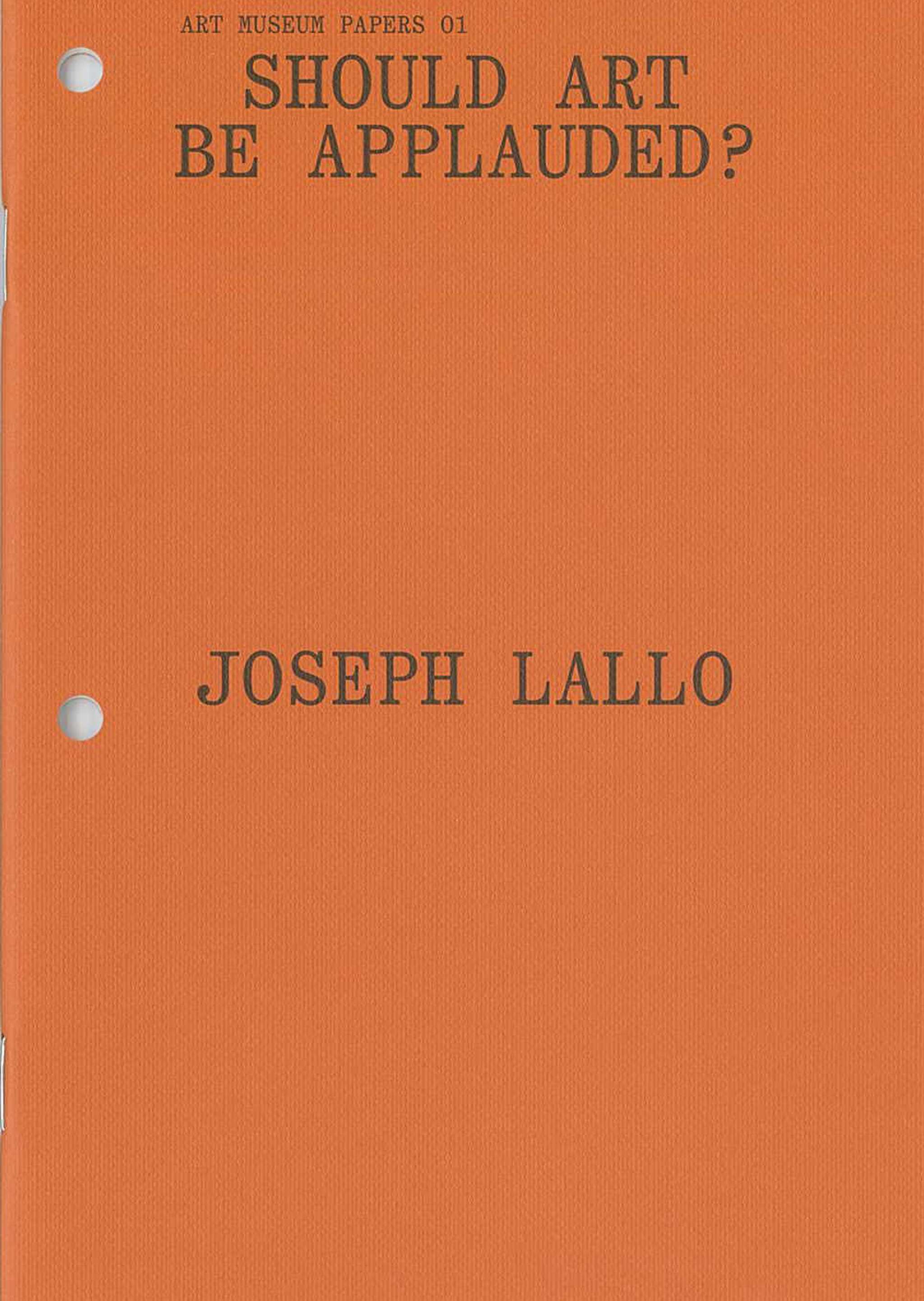 an orange book cover with the words Should art be applauded Joseph Lallo