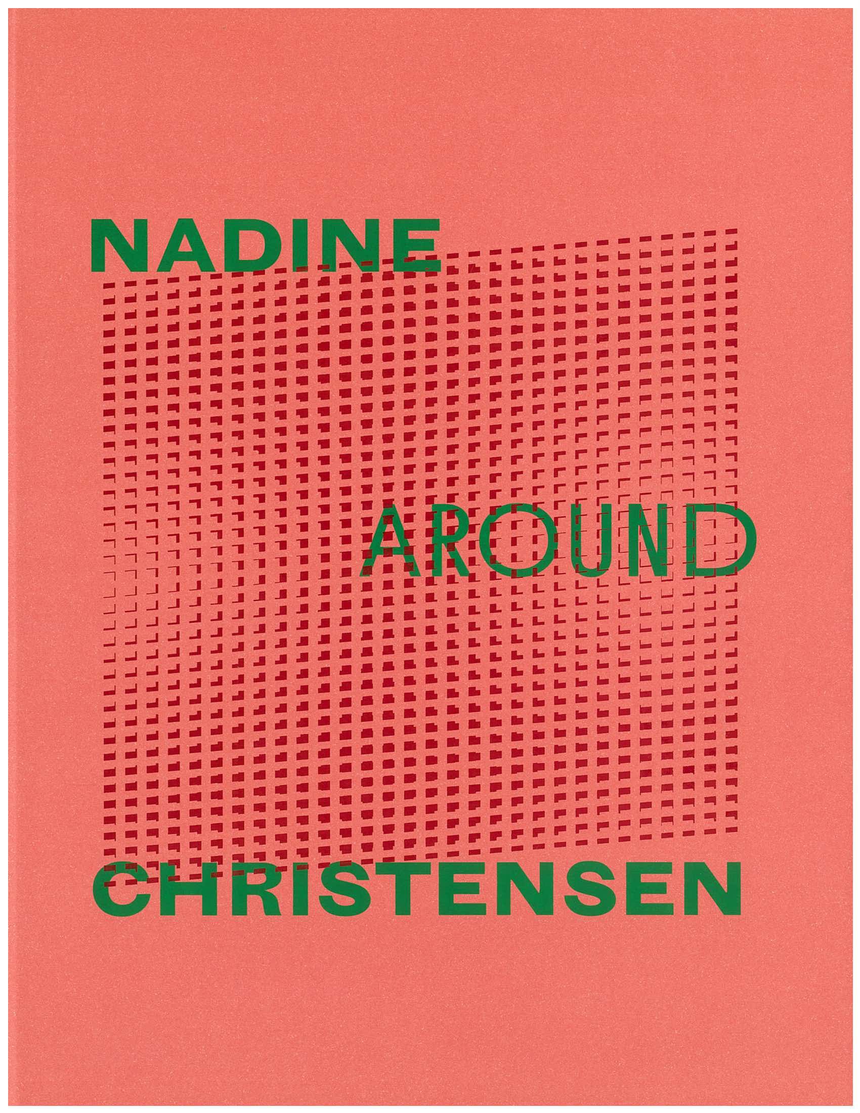 an orange book cover with a patterned mesh with the words Nadine Around Christensen in green font
