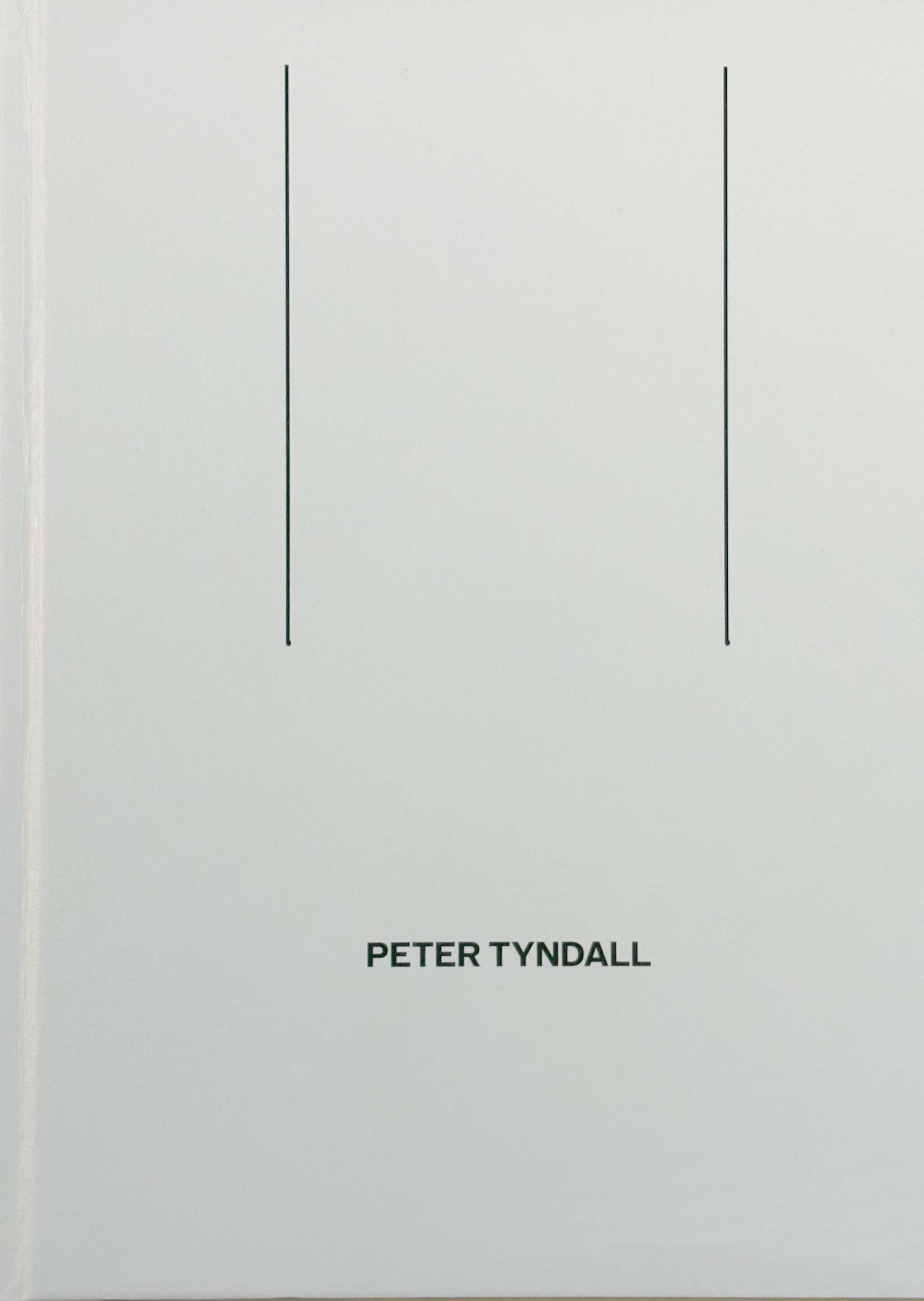 a white cover with two vertical black lines about the words Peter Tyndall in black font