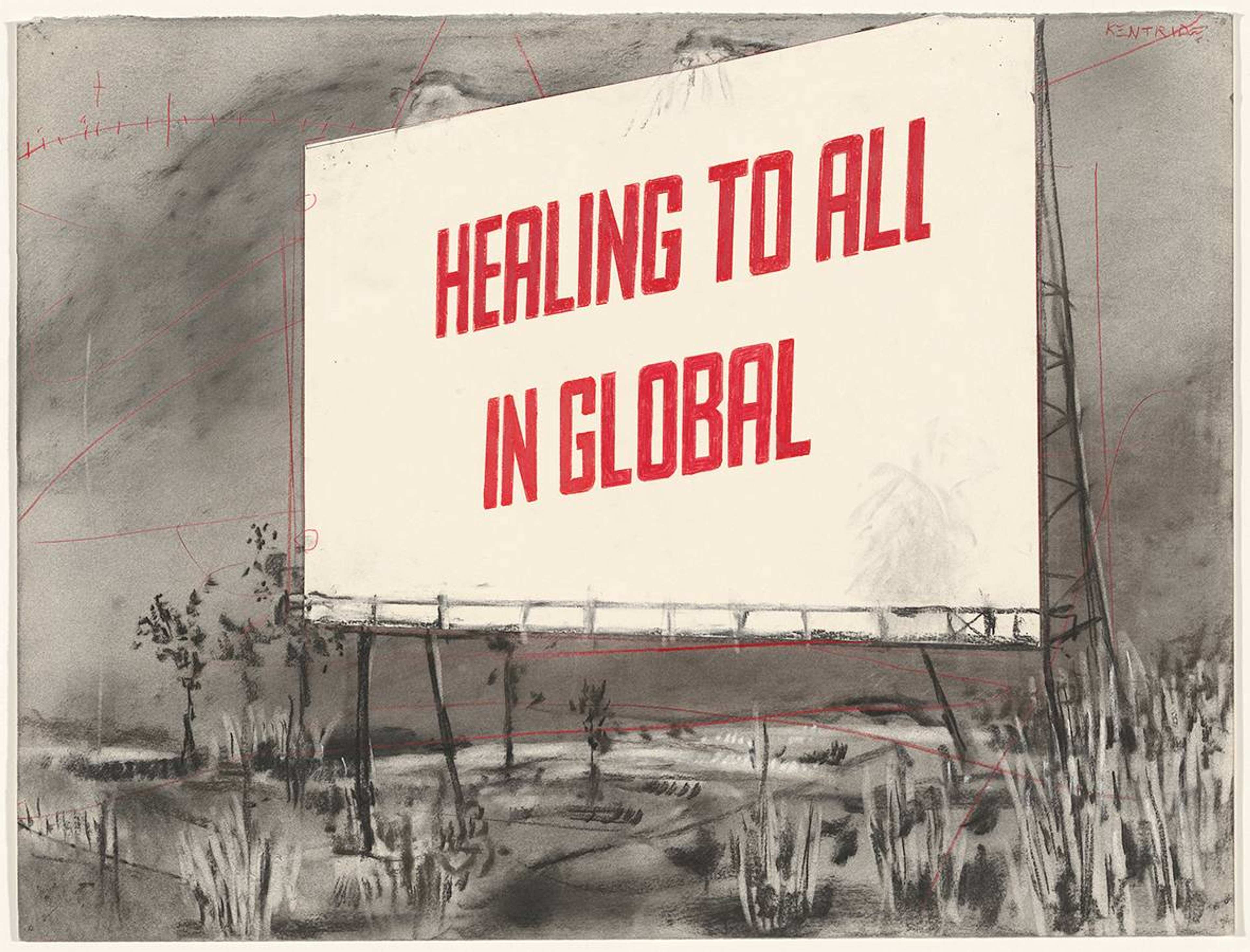 A large billboard reads Healing to all in Global in a hand drawn paddock