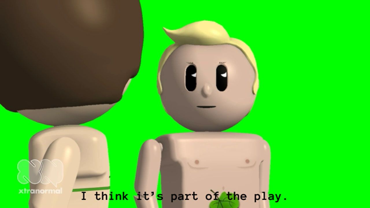 A still from an animated video featuring two lego-like figures looking at each other with the text reading 'I think it's a part of the play.' displayed in the bottom part of the image.