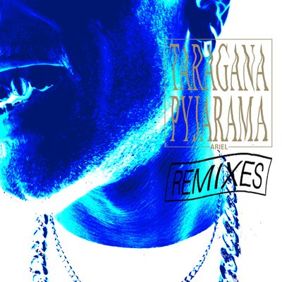 Ariel Remixes