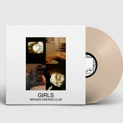 Girls - Broken Dreams Club (Beige Vinyl)