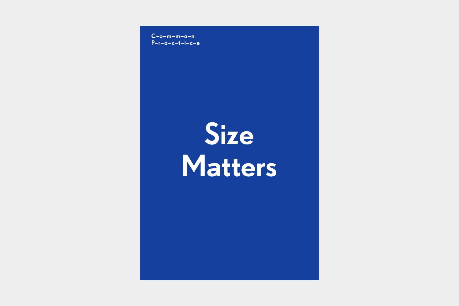 Image for Common Practice - Size Matters