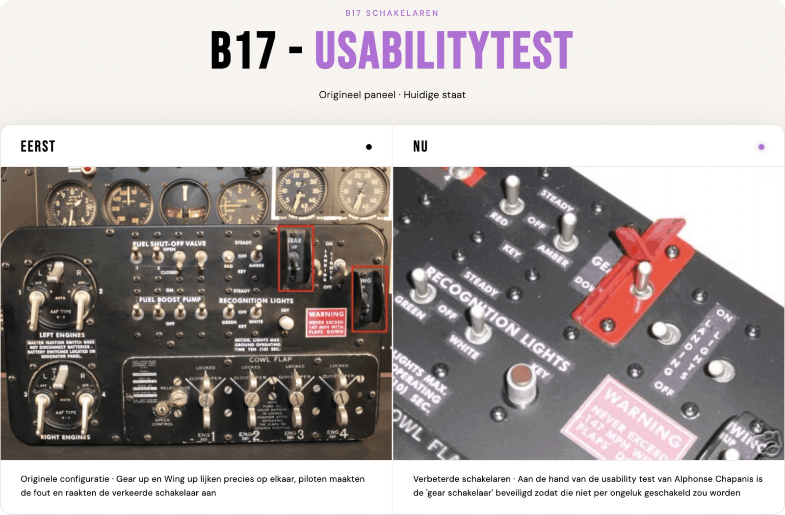 Before- en afterfoto van hoe de landingsgestel- en vleugelkleppen schakelaars van de B17 zijn veranderd na de usabilitytest.