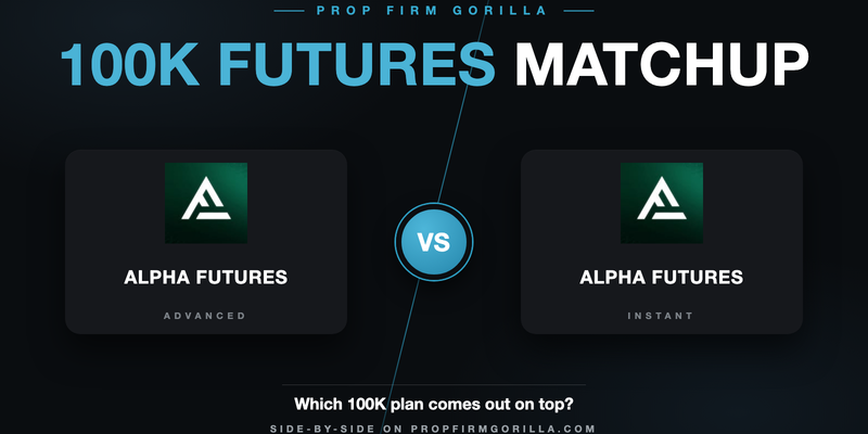 Alpha Futures Advanced Plan $100K vs Alpha Futures Direct Qualified: Full Rule-by-Rule Comparison