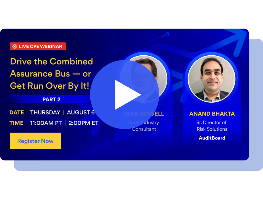 Drive the Combined Assurance Bus — or Get Run Over By It! (Part 2)