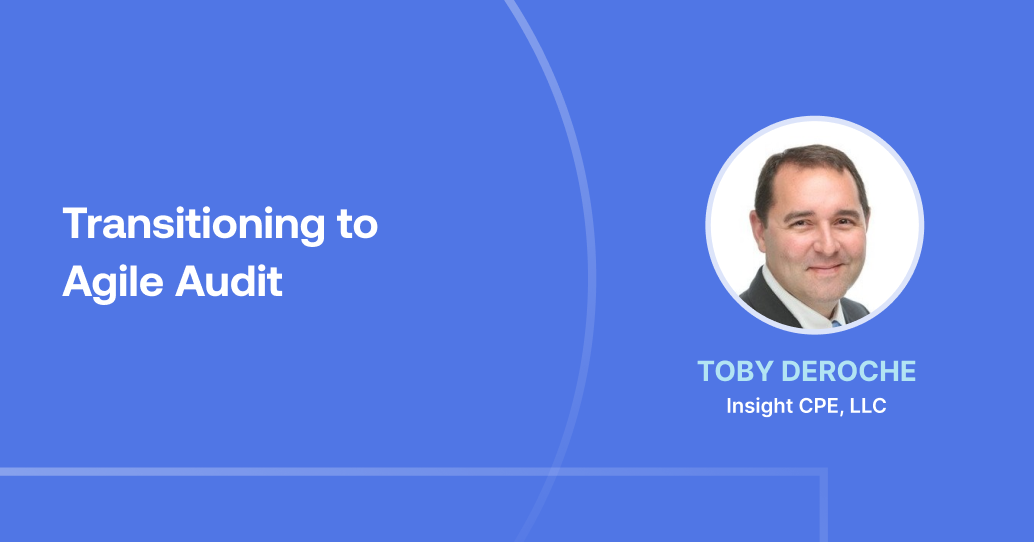 Transitioning to Agile Audit