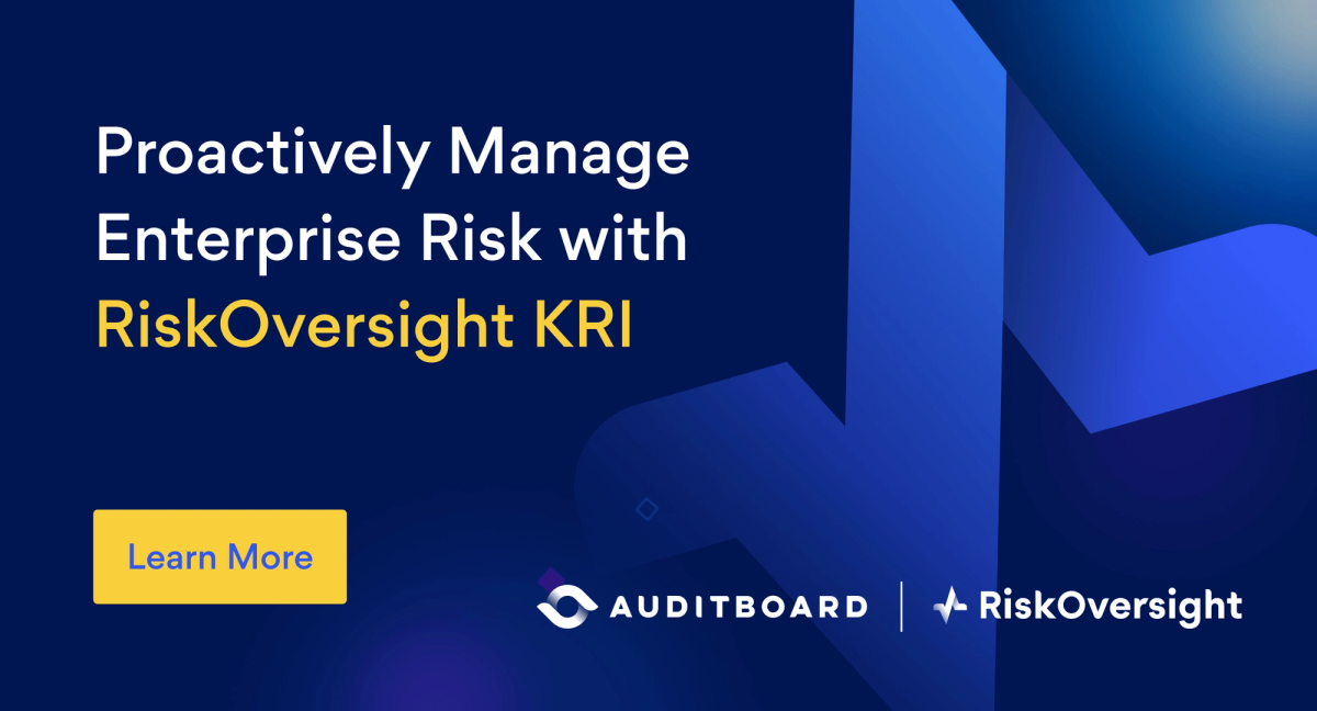 Proactively Manage Enterprise Risk with RiskOversight KRI