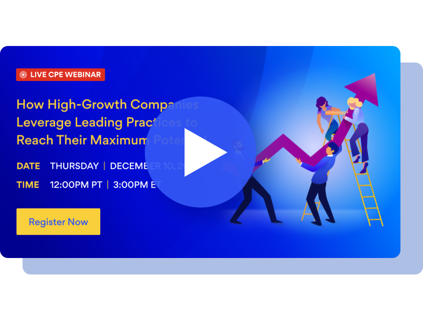 How High-Growth Companies Leverage Leading Practices to Reach their Maximum Potential