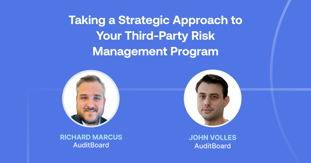 Taking a Strategic Approach to Your Third-Party Risk Management Program