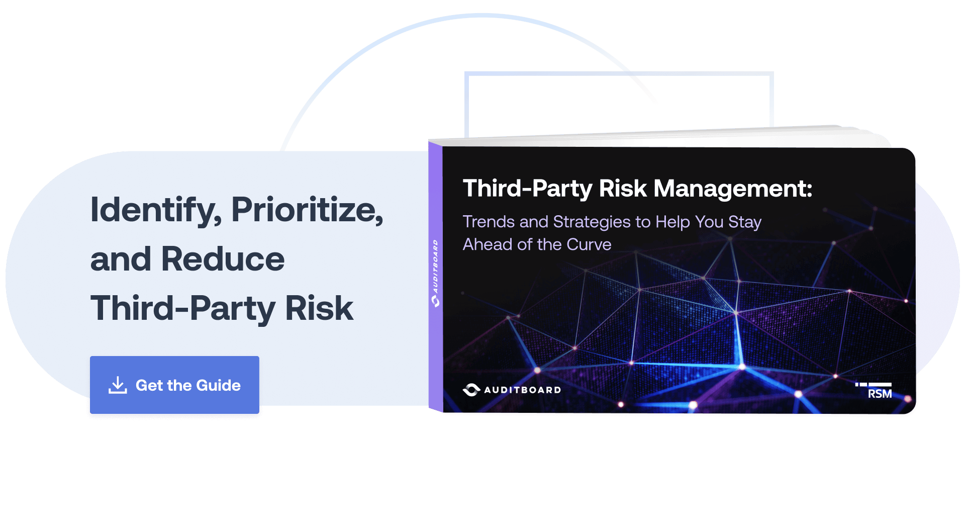 Third-Party Risk Management: Trends and Strategies to Help You Stay Ahead of the Curve